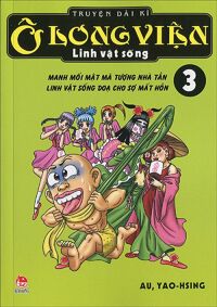 Ô Long Viện linh vật sống - Tập 3