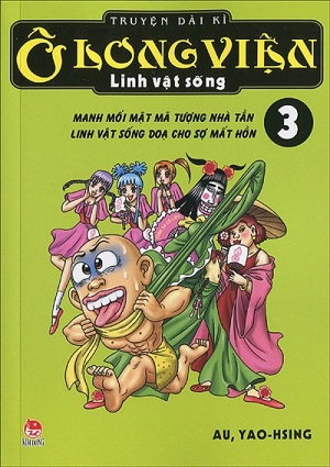 Ô Long Viện linh vật sống - Tập 3