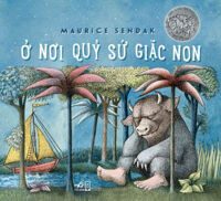 Ở nơi quỷ sứ giặc non - Maurice Sendak