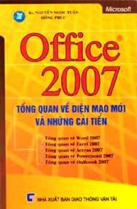 Office 2007 tổng quan về diện mạo mới và những cải tiến