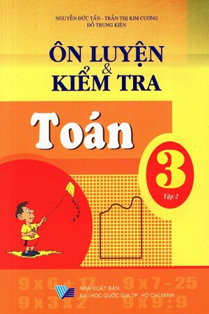 Ôn Luyện & Kiểm Tra Toán Lớp 3 Tập 2