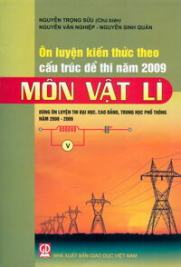 Ôn luyện kiến thức theo cấu trúc đề thi môn Vật lí