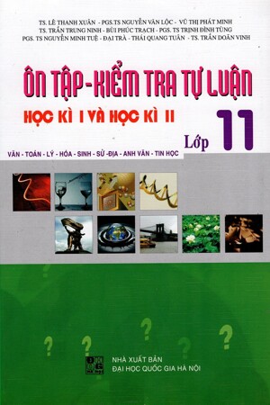 Ôn Tập - Kiểm Tra Tự Luận Học Kì I Và Học KÌ II Lớp 11