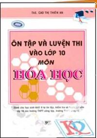 Ôn Tập Và Luyện Thi Vào Lớp 10 Môn Hóa Học