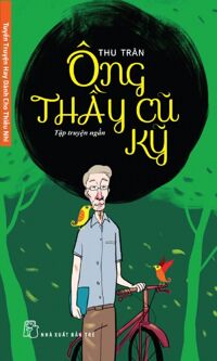 Ông Thầy Cũ Kỹ