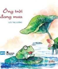 Ông Trời Đang Mưa - Lưu Thị Lương