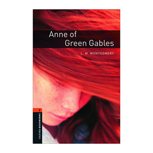 Oxford Bookworms Library Level 2: Anne of Green Gables