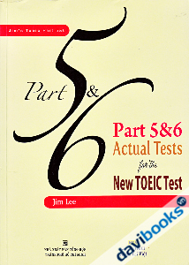 Part 5 & 6 Actual Tests for the New Toeic Test