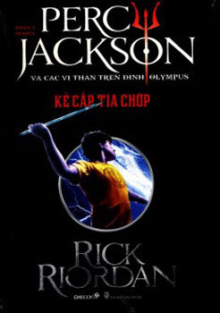 Percy Jackson: Kẻ cắp tia chớp (Phần 1 - Tái bản 2013) - Rick Riordan