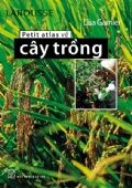 Petit Atlas Về Cây Trồng