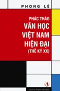 Phác Thảo Văn Học Việt Nam Hiện Đại Thế Kỷ XX