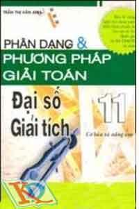 Phân Dạng Và Phương Pháp Giải Toán Đại Số Giải Tích 11