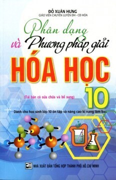 Phân Dạng Và Phương Pháp Giải Hóa Học Lớp 10