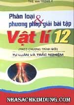 Phân Loại & Phương Pháp Giải Bài Tập Vật Lý 12