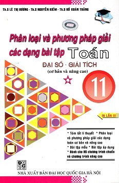 Phân Loại Và Phương Pháp Giải Toán Đại Số - Giải Tích Lớp 11 Tập 1