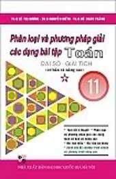 Phân loại và phương pháp giải CD bài tập toán 11