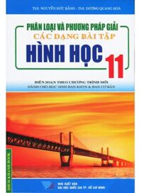 Phân Loại Và Phương Pháp Giải Các Dạng Bài Tập Hình Học 11