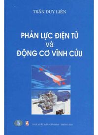 Phản Lực Điện Tử Và Động Cơ Vĩnh Cửu - Trần Duy Liên