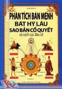 Phân tích bản mệnh bát hỷ lầu sao bản cổ quyết và cách cục đẩu số