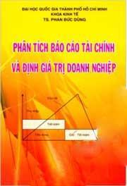 Phân Tích Báo Cáo Tài Chính Và Định Giá Trị Doanh Nghiệp