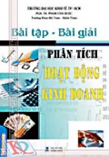 Bài Tập - Bài Giải Phân Tích Hoạt Động Kinh Doanh