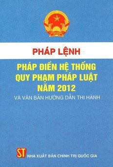 Pháp Lệnh Pháp Điển Hệ Thống Quy Phạm Pháp Luật Năm 2012