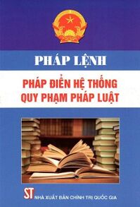 Pháp Lệnh Pháp Điển Hệ Thống Quy Phạm Pháp Luật