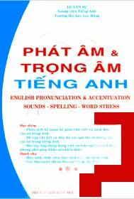 Phát Âm Và Trọng Âm Tiếng Anh