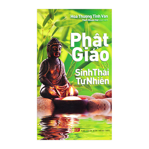 Phật Giáo Và Sinh Thái Tự Nhiên