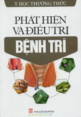 Phát Hiện Và Điều Trị Bệnh Trĩ