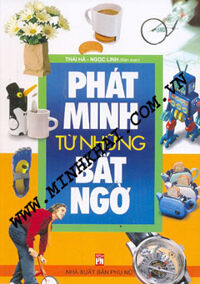 Phát Minh Từ Những Bất Ngờ