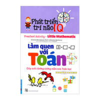 Phát Triển Trí Não IQ - Làm Quen Với Toán