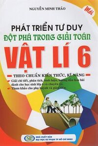 Phát Triển Tư Duy Đột Phá Trong Giải Toán Vật Lí 6