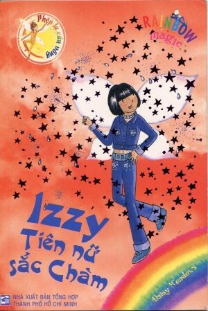 Phép lạ cầu vồng - Tiên nữ cầu vồng: Izzy - Tiên nữ sắc Chàm - Daisy Meadows