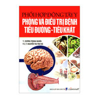 Phối Hợp Đông Tây Y Phòng Và Điều Trị Bệnh Tiểu Đường - Tiêu Khát