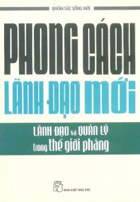 Phong cách lãnh đạo mới - Nhiều tác giả