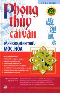 Phong thủy cải vận dành cho mệnh thiếu mộc hỏa