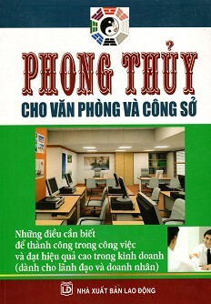 Phong Thủy Cho Văn Phòng Và Công Sở