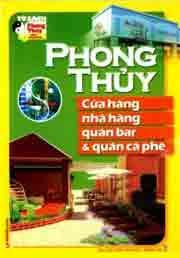 Phong Thủy Cửa Hàng Nhà Hàng, Quán Bar Và Quán Cà Phê