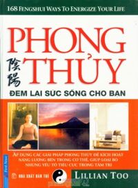 Phong thủy : Đem lại sức sống cho bạn - Lillian Too