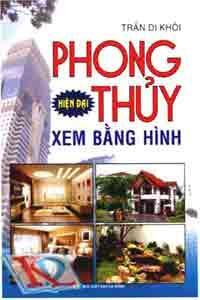 Phong thủy hiện đại xem bằng hình