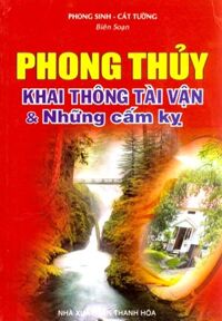 phong thủy khai thông tài vận và những cấm kỵ