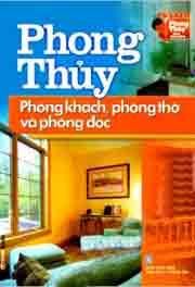 Phong Thủy Phòng Khách Phòng Thờ Và Phòng Đọc