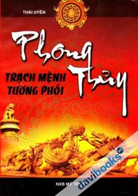 Phong Thủy Trạch Mệnh Tương Phối