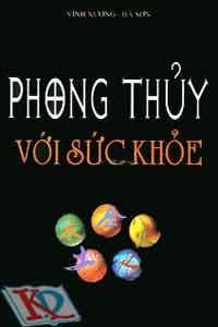 Phong Thủy Với Sức Khỏe