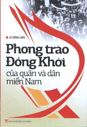 Phong Trào Đồng Khởi Của Quân Và Dân Miền Nam - Lê Hồng Lĩnh