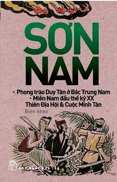 Phong Trào Duy Tân Ở Bắc Trung Nam - Miền Nam Đầu Thế Kỷ XX - Thiên Địa Hội & Cuộc Minh Tân