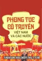 Phong Tục Cổ Truyền Việt Nam Và Các Nước