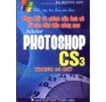 Phục Hồi Và Chỉnh Sửa Ảnh Cũ Từ Căn Bản Đến Nâng Cao Adobe Photoshop CS3 Trong 24 Giờ