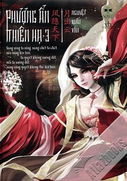 Phượng Ẩn Thiên Hạ - Tập 3